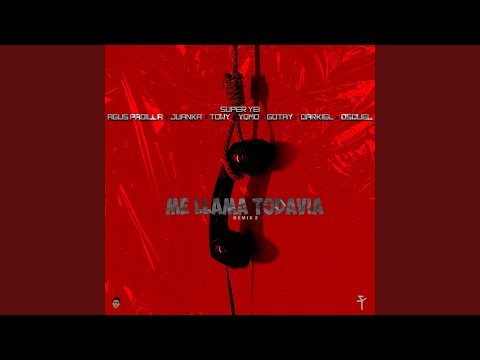 Me Llama Todavía 2