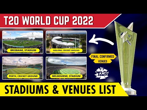 ICC T20 World Cup 2022 Stadium List & Venues In Australia | T20 World Cup 2022 Schedule Time Table