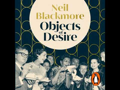 Objects of Desire - Neil Blackmore