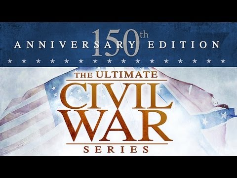 The Ultimate Civil War Series - 150th Anniversary Edition (Excerpt)