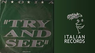 N.O.I.A. - Try And See