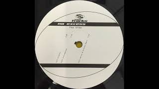 No Excess - The Vibe (Original)