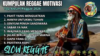 Download lagu Kumpulan Reggae Motivasi Terbaru 2026 🌴 || Gimbal Bos - Lagu Santai Penuh Makna & Semangat Hidup ☕🌴🌴 mp3