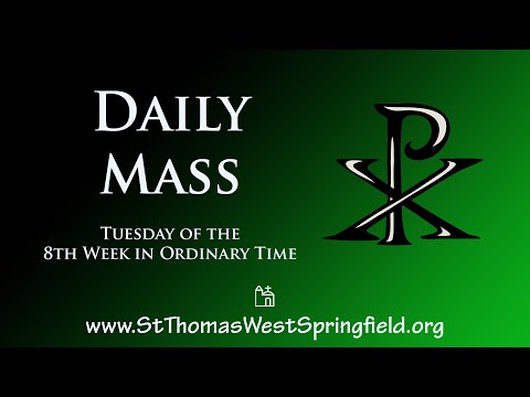 Daily Mass Tuesday, March 1, 2022