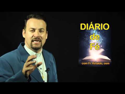 Reflexão do evangelho 28/04/14 com Frei Rinaldo - Benção da água