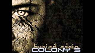 Colony 5 - Get Off My Back