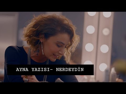 Sıla - Ayna Yazısı I Nerdeydin