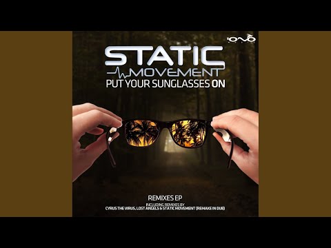 Put Your Sunglasses On