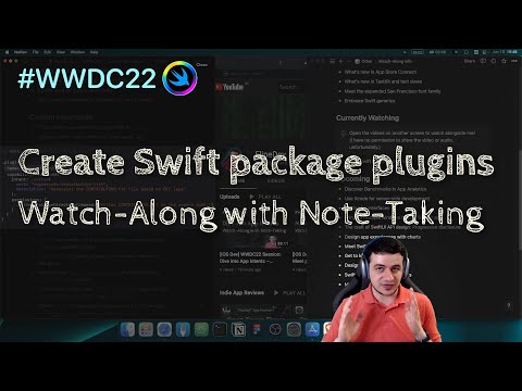 [iOS Dev] WWDC22 Session: Create Swift package plugins – Watch-Along with Note-Taking thumbnail