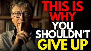 This Is Why You Shouldn’t Give Up. You Are On The Verge Of A Breakthrough