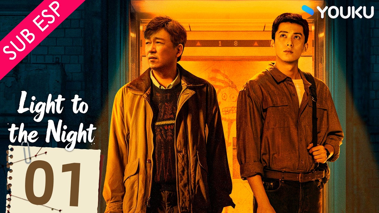 【SUB ESP】Luz en la Noche EP01| Yueming Pan / Dylan Wang / Ren Min | YOUKU