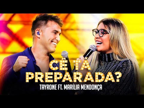 Marilia Mendonça ft. Tayrone - Cê Tá Preparada (Letra/Lyrics) | Super Letra