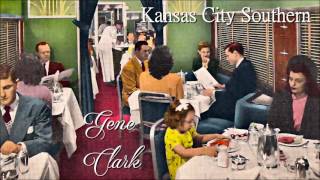 Gene Clark - Kansas City Southern