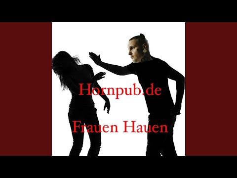 Frauen Hauen