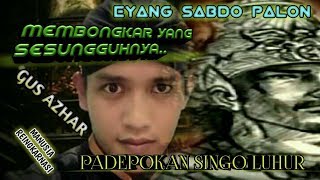 ESP BONGKAR GUS AZHAR YANG SESUNGGUHNYA ESP BONGKAR GUS AZHAR YANG SESUNGGUHNYA