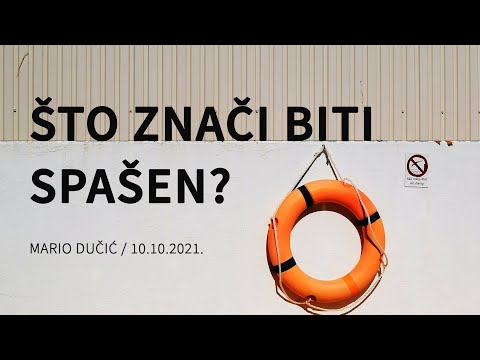 Mario Dučić - Što znači biti spašen?