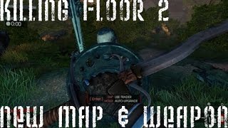 Killing Floor 2 New Update Map & Bonecrusher Weapon (mace and shield)