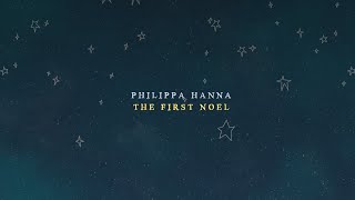 Philippa Hanna – The First Noel (Feat. Nathan Jess) Official Music Video
