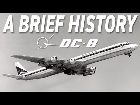 A Brief History: The Douglas DC 8