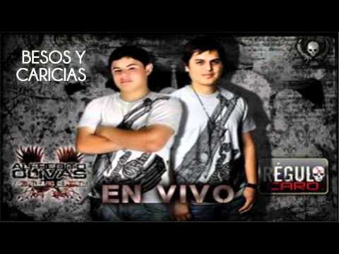 Alfredito Olivas y Regulo Caro - Besos Y Caricias (En Vivo)