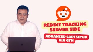 Reddit Conversion API (CAPI) server-side tracking using Google Tag Manager (GTM)