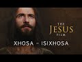 Xhosa Ifilimu KaYesu The Jesus Film South Africa