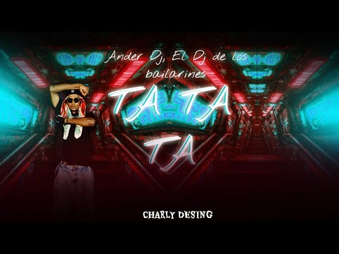 TA TA TA VERSIÓN ANDER DJ