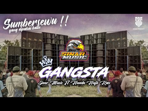 GANGSTA Trap Remix ( Sinar music audio batle sumbersewu ) - Nanda Nafis Official