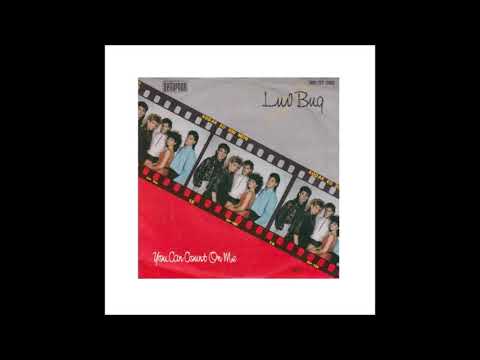 1986 Luv Bug - You Can Count On Me