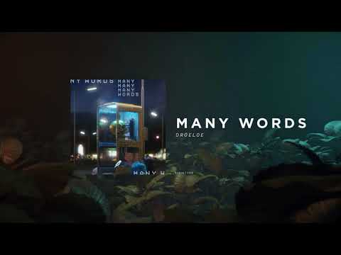 DROELOE - Many Words (Official Audio)