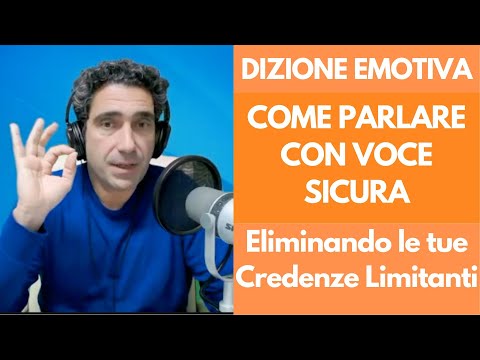 Corso di Dizione Emotiva Online: Come parlare con Voce Sicura eliminando le Credenze Limitanti