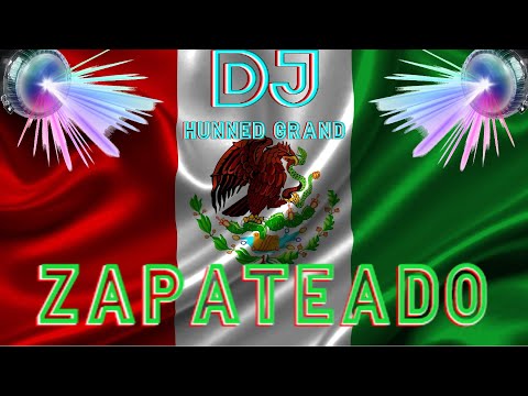 Zapateado Mezcla (2026) - Que Suene la Bota🇲🇽