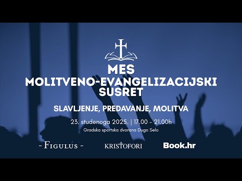 Molitveno-evangelizacijski susret (MES), 23. 11. 2025.