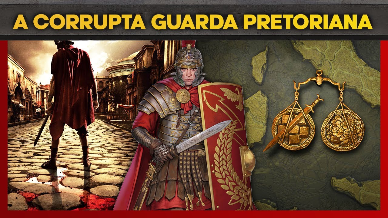 A TEMÍVEL GUARDA PRETORIANA