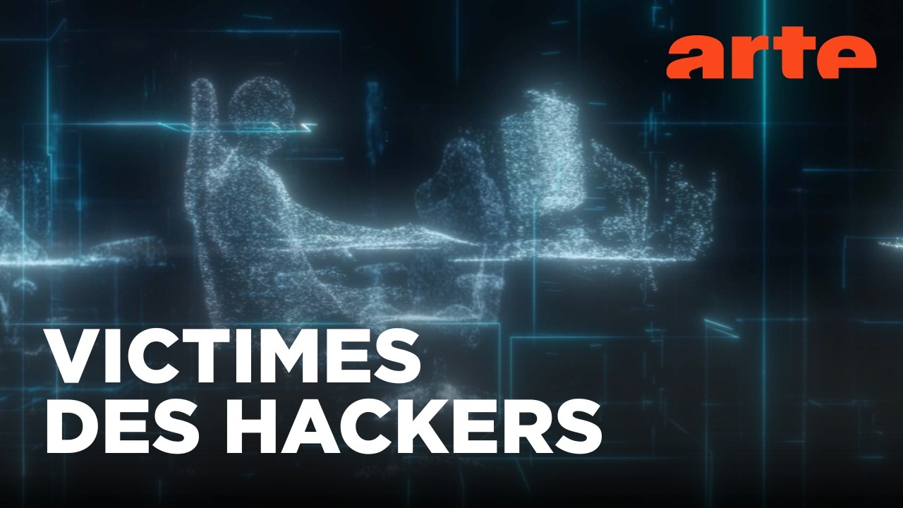 Hackers : L’intimité violée | Documentaire complet | ARTE