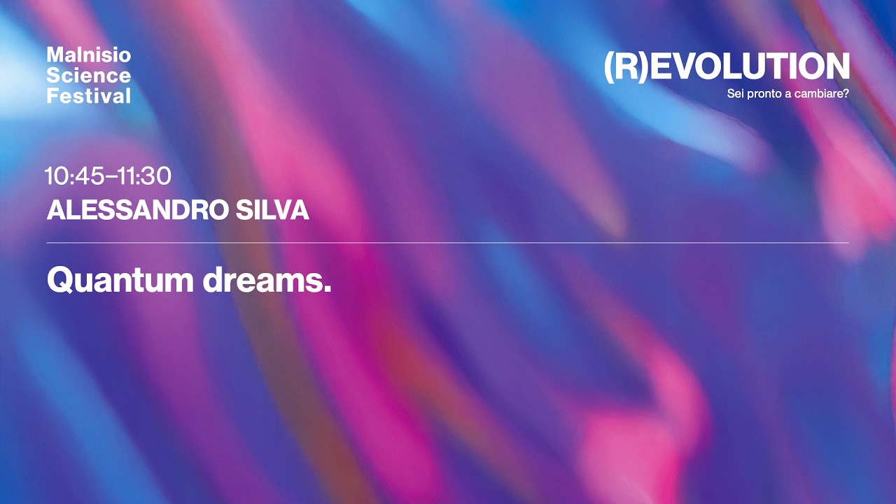 Alessandro Silva - Quantum Dreams