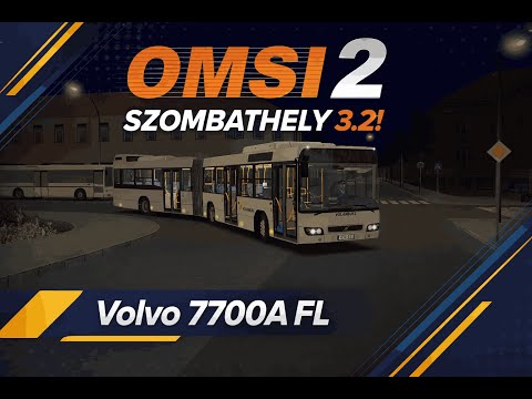 OMSI 2. | Szombathely 3.2! | Volvo 7700A FL! (HUN) (HD)