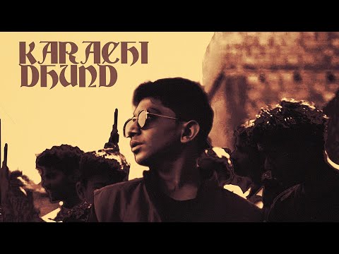 Kaky Thou$and - "Karachi Dhund" - OFFICIAL MUSIC VIDEO