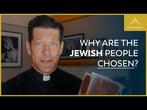 Why Did God Choose the Jewish People?