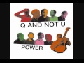 Q And Not U - Beautiful Beats