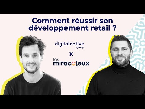 , title : 'Comment réussir son développement retail'