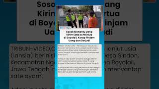 Sosok Menantu yang Kirim Sate ke Mertua di Boyolali, Kerap Pinjam Uang dan Berjudi