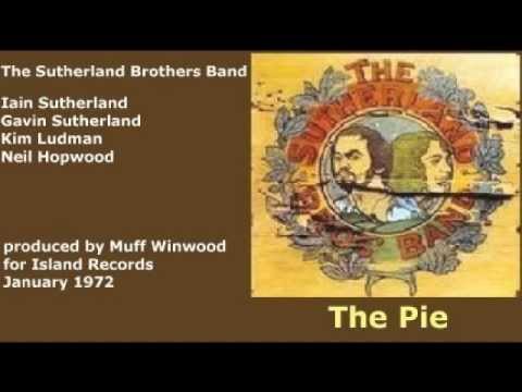 The Sutherland Brothers Band - The Pie (+ lyrics 1972)