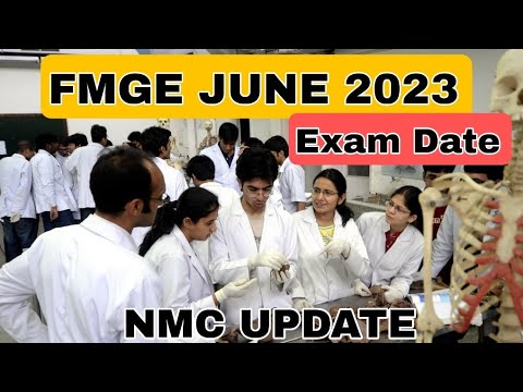 FMGE JUNE 2023 Exam date | NMC new update on FMGE |