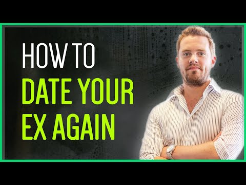 How To DATE Your Ex Again -- Build Attraction & Get Them Back! 💞