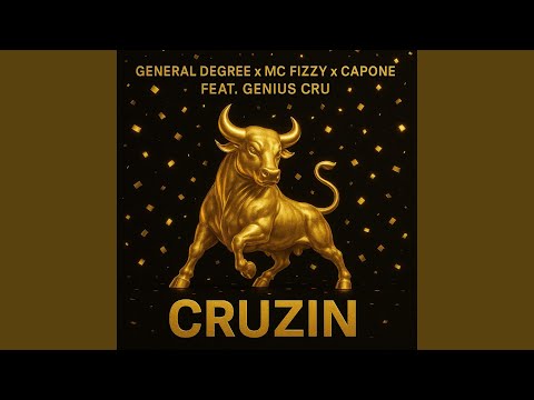 Cruzin (feat. Genius Cru)