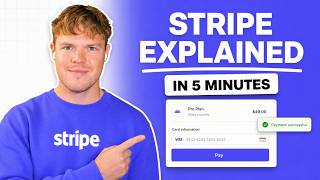 Stripe Explained in 5 Minutes (for beginners)
