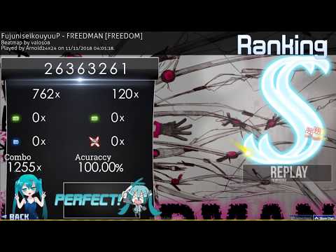osu! | Arnold24x24 | FujuniseikouyuuP - FREEDMAN [FREEDOM] +HD,HR SS 392pp #1