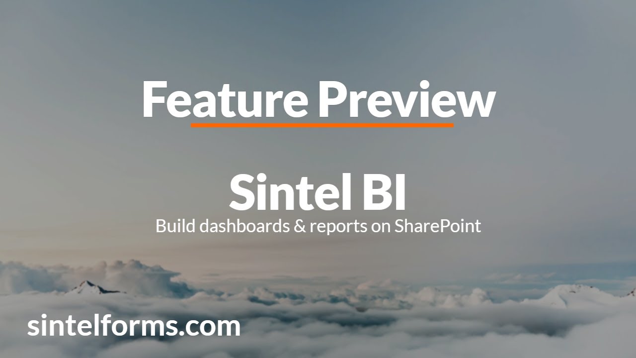 Feature Preview-Sintel BI App