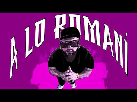 Erchema - A LO ROMANÍ